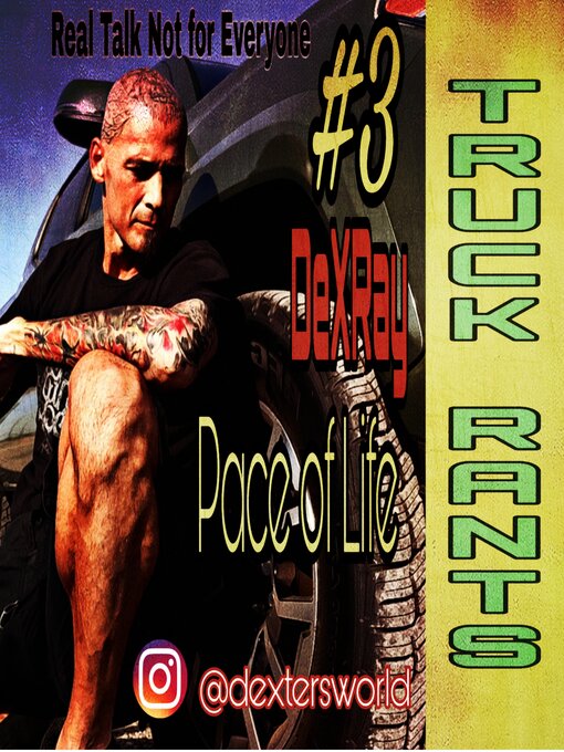 Cover image for Truck Rants--Pace of Life